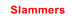 Slammers